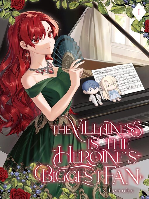 Title details for The Villainess is the Heroine's Biggest Fan by Chenobe - Available